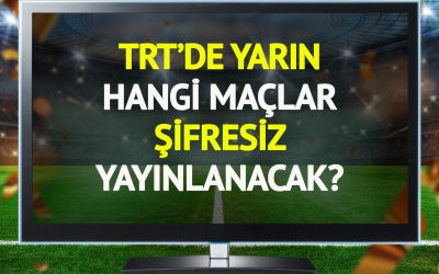 trtde-yarin-22-ocak-persembe-hangi-maclar-sifresiz-yayinlanacak-2yon.jpg - RadarPress