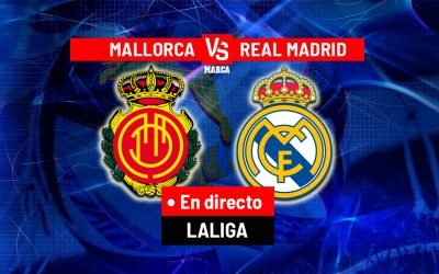 Mallorca – Real Madrid: Duelul din La Liga, LIVE