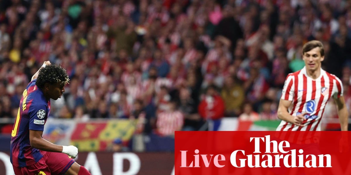 Atlético Madrid v Barcelona: Champions League quarter-final, second leg – live | Champions League