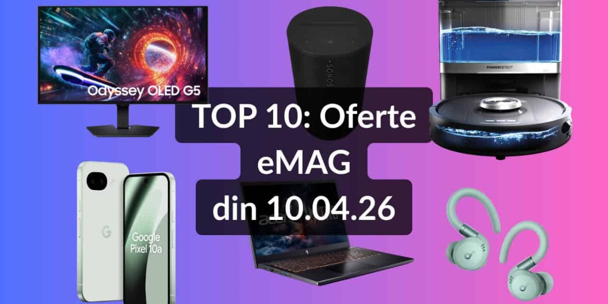 EMAG, ziua ofertelor: Căști Anker, telefon mid-range Android, boxă Sonos