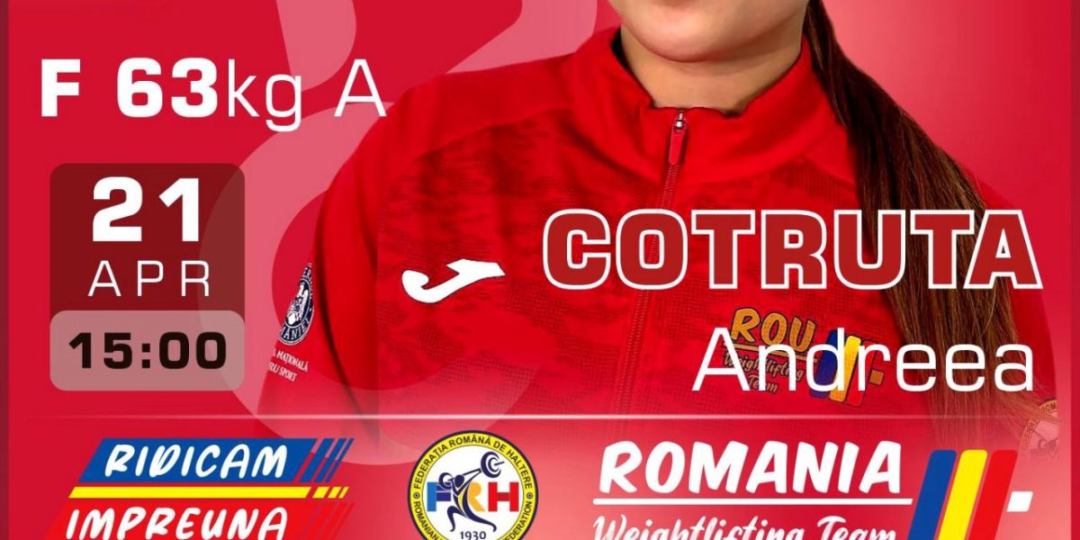 Andreea Cotruța, argint la Europenele de Haltere de la Batumi!