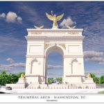 Trump, planuri grandioase: Un „Arc de Triumf” uriaș, promite fostul președinte