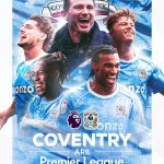Coventry, în Premier League după 25 de ani: Bucurie maximă pentru fani