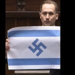 Deputat de extremă dreapta afișează steag israelian cu svastică în Polonia