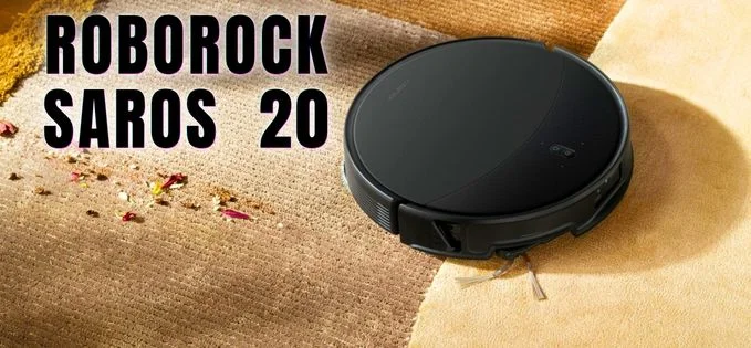Roborock Saros 20, un aspirator robot cu funcții multiple, a fost testat și review-ul este unul pozitiv