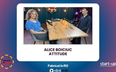 Alice Boiciuc, despre atitudine: Podcast-ul „Fabricat în RO” aprinde dezbaterile