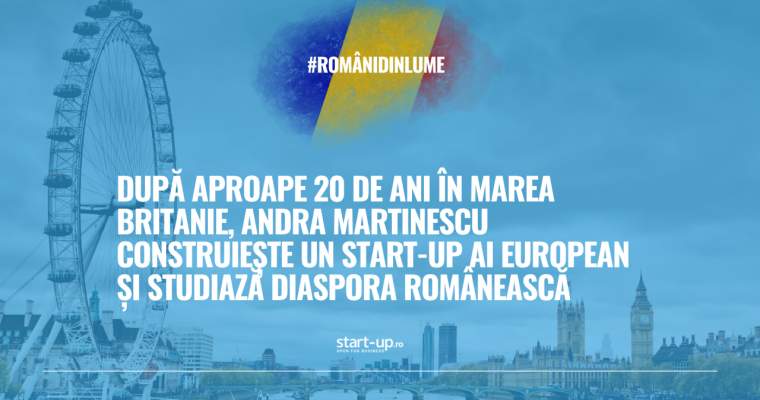 Aventura în UK, succes în România: Andra Martinescu lansează un startup