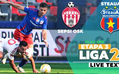 Sepsi OSK și Steaua, duel de foc în etapa a 3-a din play-off-ul Ligii 2